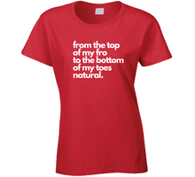 Load image into Gallery viewer, Fro Natural Red White Ladies T Shirt
